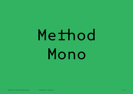 Przykład czcionki Method Mono Regular